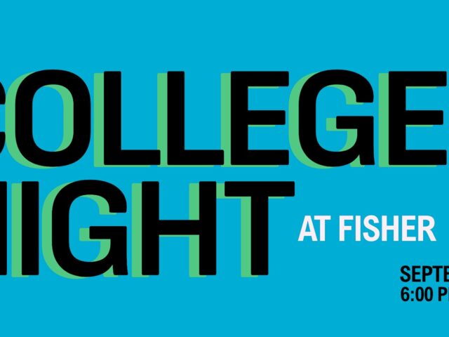 College Night at Fisher Museum